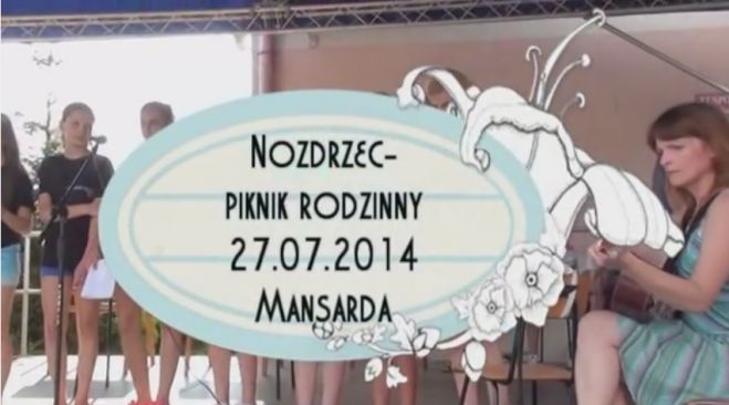 Piknik Rodzinny w Nozdrzcu - 27.07.2014