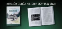 Brzozów-Zdrój. Historia skryta w lesie