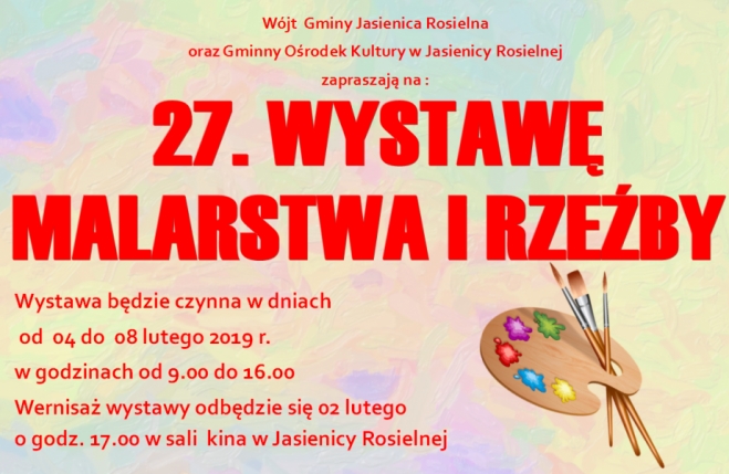 27 Wystawa Malarstwa i Rzeźby Jasienica Rosielna