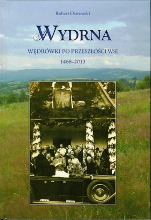 MONOGRAFIA WSI WYDRNA - ROBERTA OSTROWSKIEGO